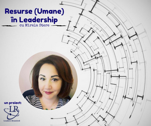 Resurse Umane cu Mirela-Stere
